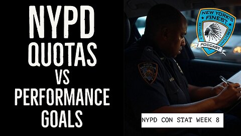 NYPD Quotas Vs Performance Goals