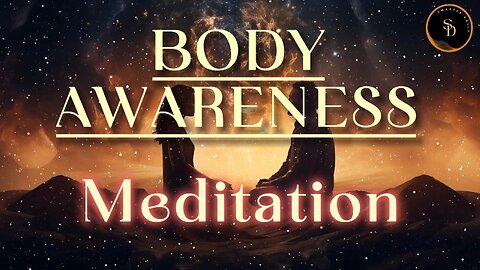 Your Body Awareness Guided Meditation