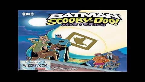 Batman & Scooby-Doo Mysteries: Volume 4 Review