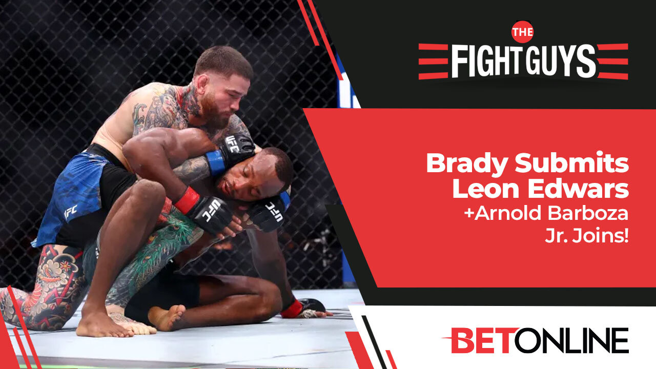 Sean Brady STUNS Leon Edwards + Arnold Barboza Joins The Show!
