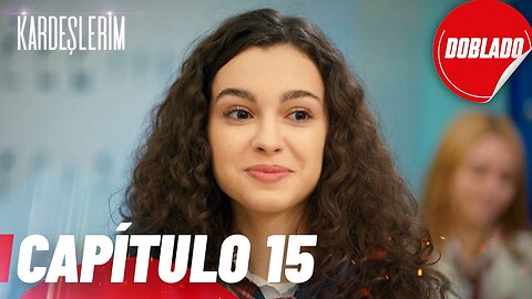 Todo por mi Familia - Capitulo 15