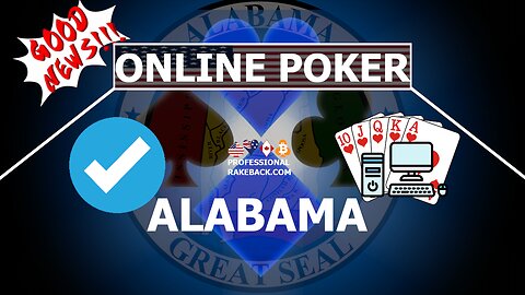 Online Poker in the State of Alabama