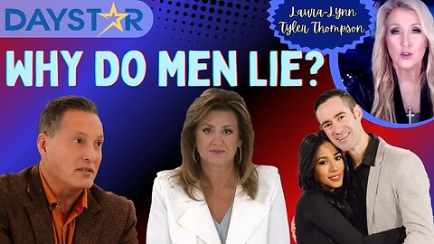 Daystar: Doug Weiss, “Why Do Men Lie?”