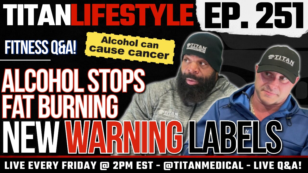 New Cancer Labels For Alcohol - Fat Burning | Titan Lifestyle