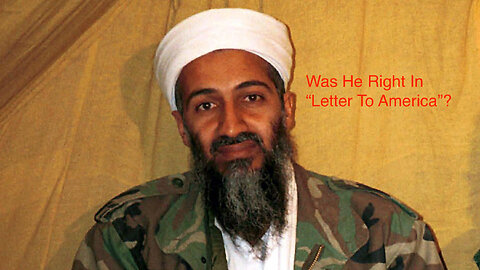 Bin Laden Was Right