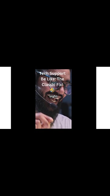 Tech Support Be Like: “Did You Try Turning It Off and On Again?” 🤣