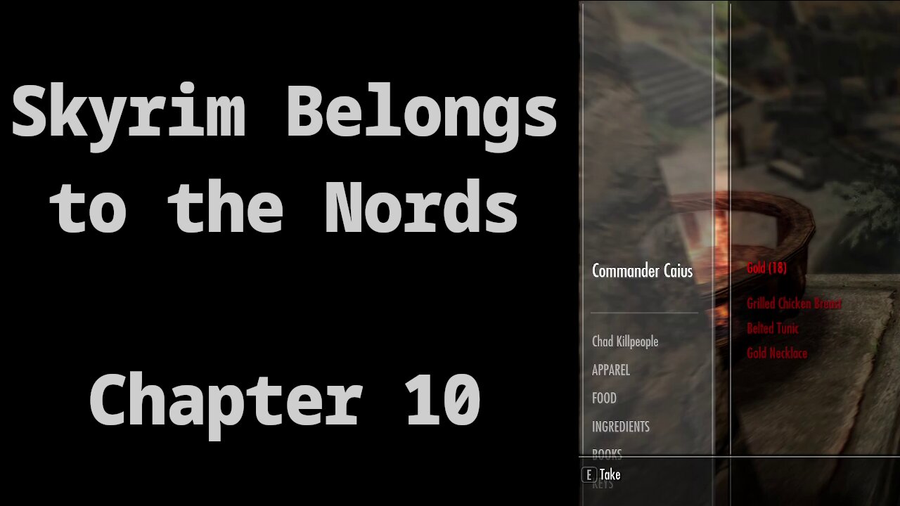 Chapter 10: Robbing Whiterun