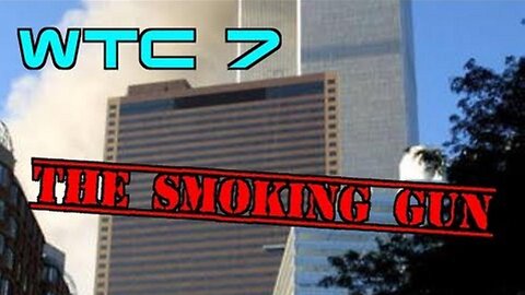 [Sep 10, 2019] In-depth Analysis of WTC 7 The Smoking Gun [Where We Go 1 We Go All]