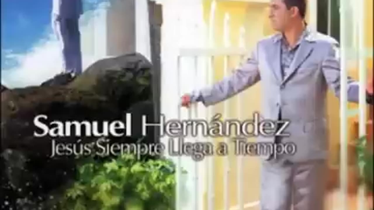 Samuel Hernández - Jesús siempre llega a tiempo - Álbum Completo.