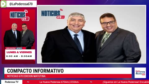 🔥 ¡Lo Último en Noticias, Deportes y Entretenimiento EN VIVO! Únete a La Nueva Poderosa 670 AM 🔥