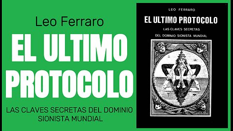 El Último Protocolo - parte XIV- Los judíos en el siglo XIX español. Liberalismo y Masonería.