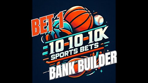 Bet 1 Bank Builder