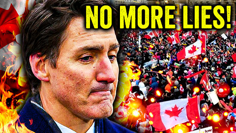 IT’S OVER!!! TRUDEAU’S LIES & THE LEGACY MEDIA ARE FINALLY DEAD!!!