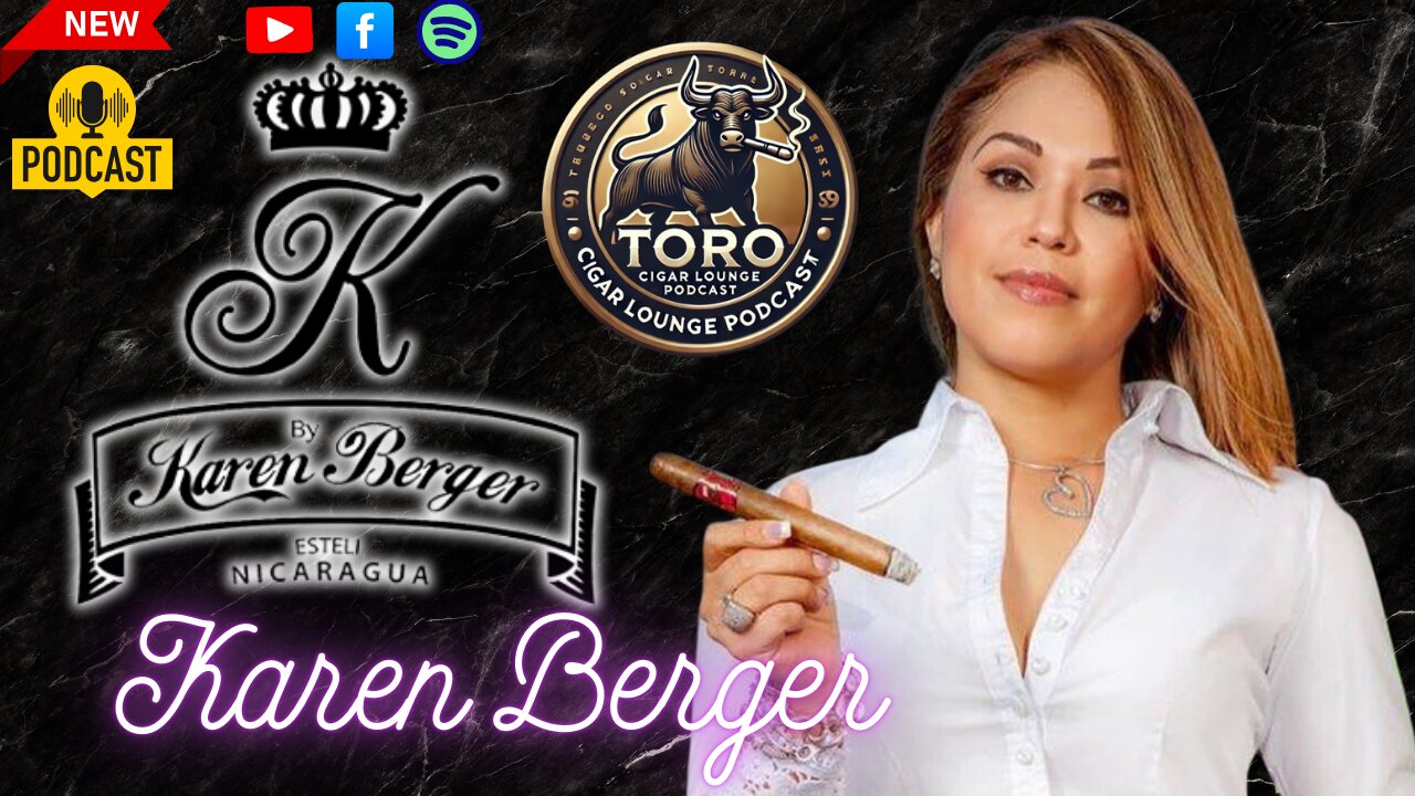 Toro Cigar Lounge Podcast with Karen Berger