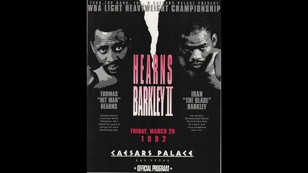 Thomas Hearns vs Iran Barkley II - Mar 20 1992