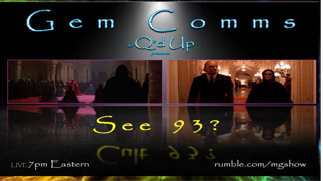 GemComms w/Q'd Up: See 93?