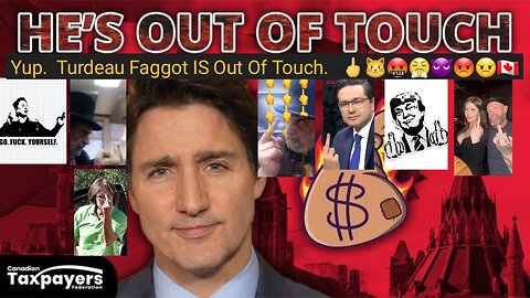 Trudeau VERY Out Of Touch With Canadians. 🖕😾🤬😤👿😡😠🇨🇦