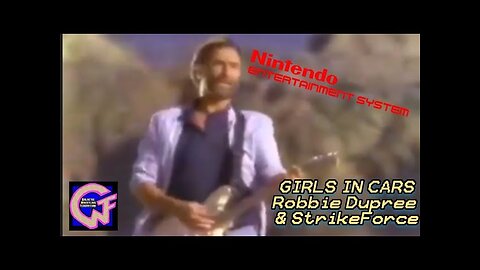 "Girls In Cars" by Robbie Dupree NES Version (8 Bit Music Video)