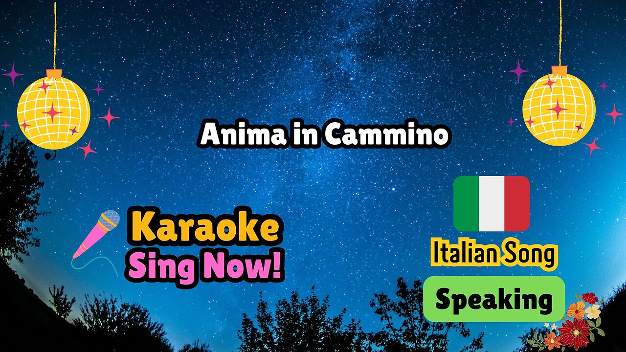 Italian Karaoke Music Challenge. "Anima in Cammino"