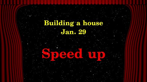 Building a house - Speed up