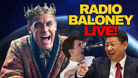 Radio Baloney Live! Liar Mark Carney Wins, China Tariffs, Pierre Poilievre, VDH, WNBA