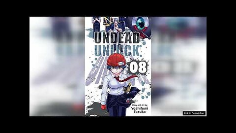 Undead Unluck: Volume 8 Review