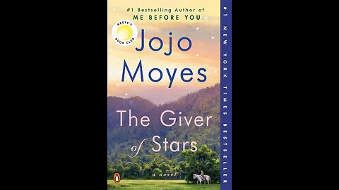 The Giver of Stars by Jojo Moyes | Summary