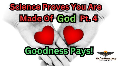 Science Prove You Are Made of God - Pt. 4