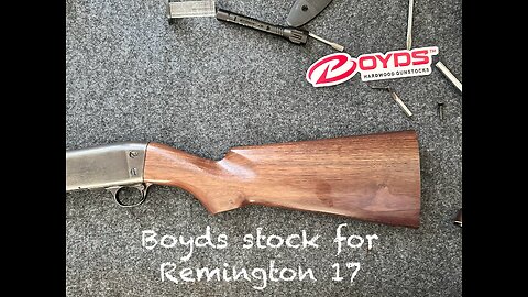 Replacing the stock on my Remington 17 with a Boyds Hardwood stock. Keeping an old gun alive