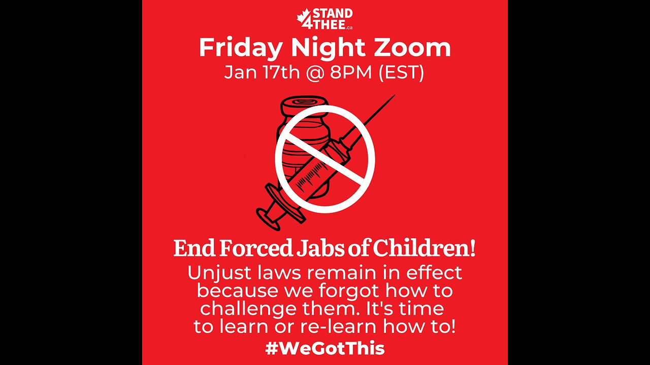 Stand4THEE Friday Night Zoom Jan 17th - Taking Down Unjust Laws