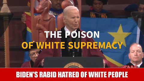 Biden's rabid hatred of White people