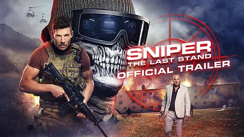 SNIPER THE LAST STAND Official Trailer
