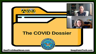 "The Covid Dossier" Intelligence Coordination of the Covid Pandemic/Bioweapon Jab Event