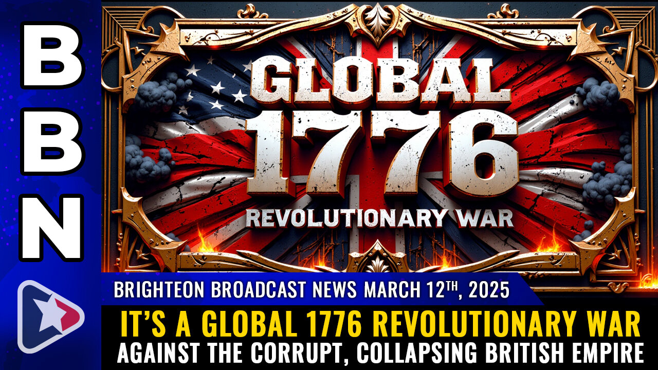 It's a GLOBAL 1775 revolutionary war against the collapsing British Empire