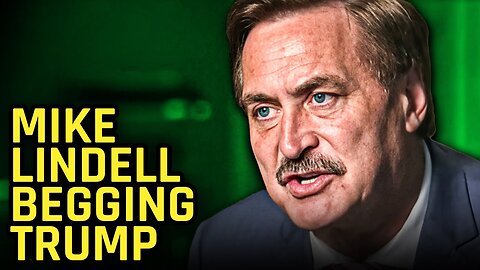 Desperate Mike Lindell Is Begging For A Spot In Trump's Cabinet