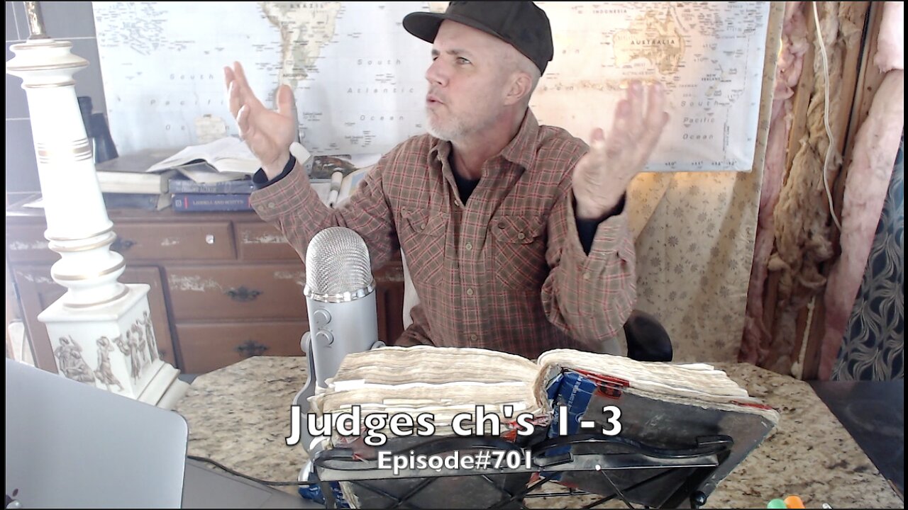 Judges ch's 1-3 ' What happens without God? ' Episode#701