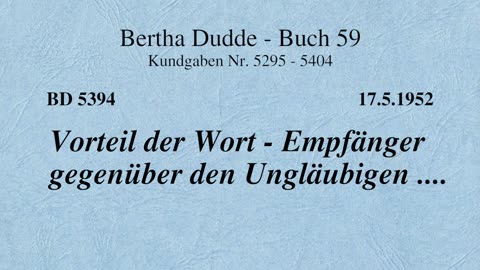 BD 5394 - VORTEIL DER WORT - (GNADEN) EMPFÄNGER GEGENÜBER DEN UNGLÄUBIGEN ....