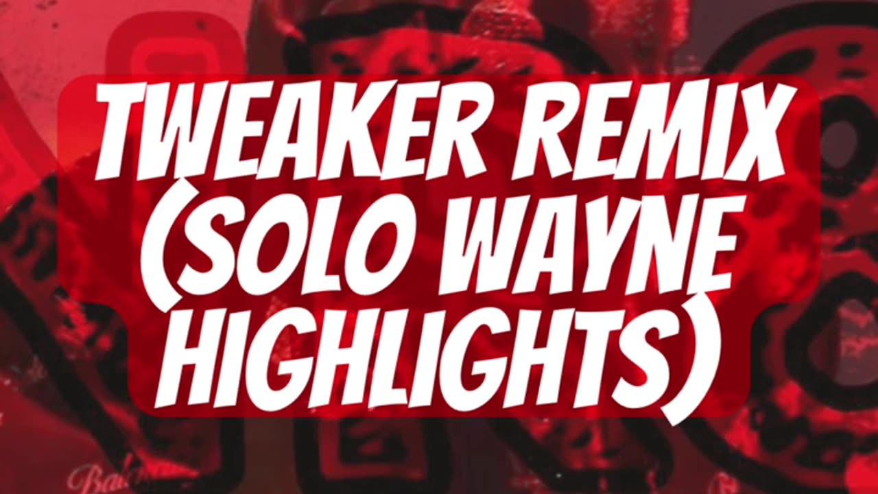 Lil Wayne - Tweaker Remix (Solo Wayne Highlights) (2025) (432 Hertz)