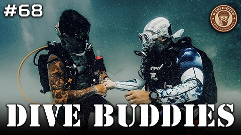 Ep. 68 Dive Buddies!