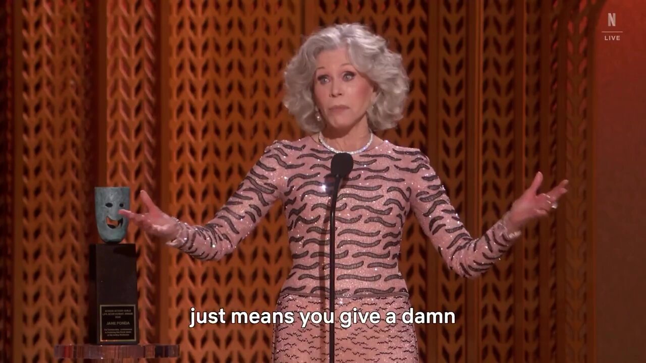 Jane Fonda - "Woke just means you give a damn about other people"