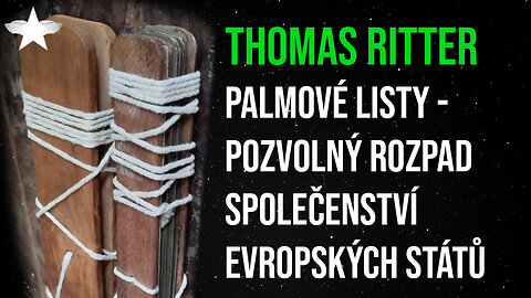 Thomas Ritter: Proroctví palmových listů - inflace a pozvolný rozpad evropského společenství