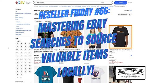 Reseller Friday #66 - Mastering Ebay Searches To Source Valuable Items Locally!