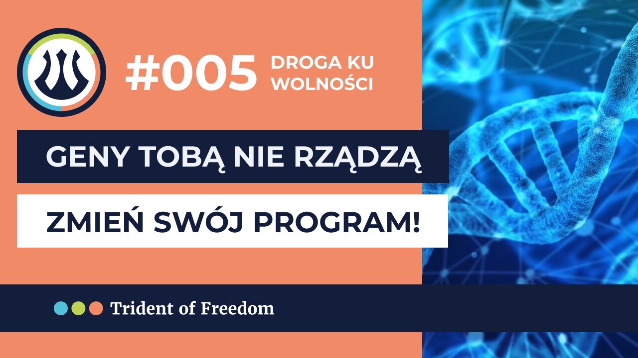 DKW #005 Geny tobą nie rządzą - zmień swój program!