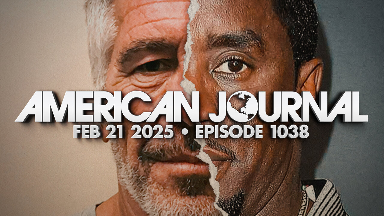 The American Journal - FULL SHOW - 02/21/2025