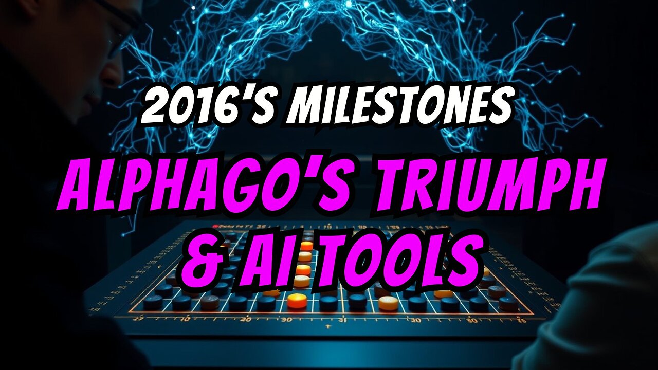 2016: AlphaGo’s Historic Victory and Microsoft’s Cognitive Toolkit | AI Through Time [16]