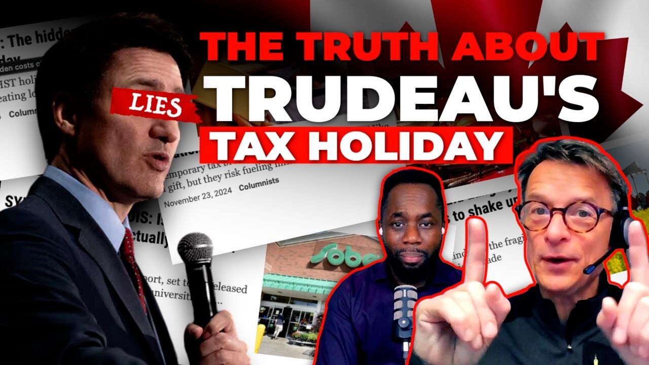 Canadians Are EATING The FUTURE As Trudeau’s GST Holiday BACHFIRES | Canada's TOP EXPERT