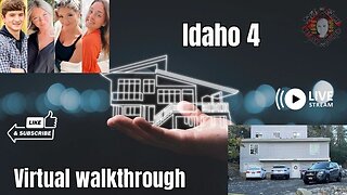 Idaho 4 House Virtual Walk Through & New Information Discussion