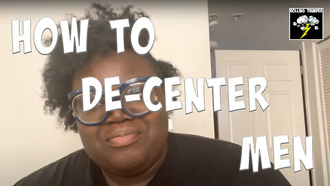 How to DE-CENTER Men | 1986 Black Community Doc. | SCAMMY's Grammy Corruption | Kirkland Single Moms