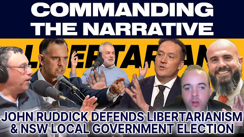 John Ruddick MLC Defends Libertarianism & NSW Council Elections - CtN36