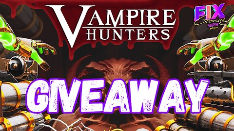 Vampire Hunters Huge Sale and GIVEAWAY